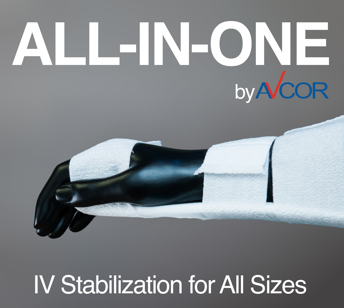 The AVCOR All-in-One in action! IV Stabilization for All Sizes!